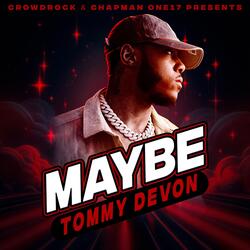 Maybe (Radio Edit)