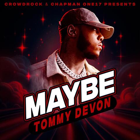 Maybe