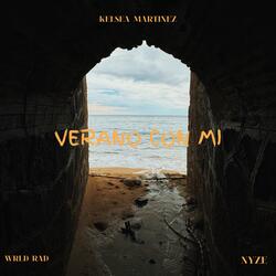 Verano Con Mi (feat. Nyze & Wrld Rad)