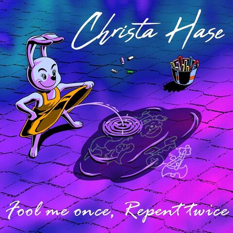 Fool Me Once, Repent Twice