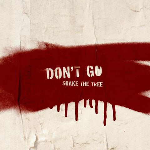 Don't Go