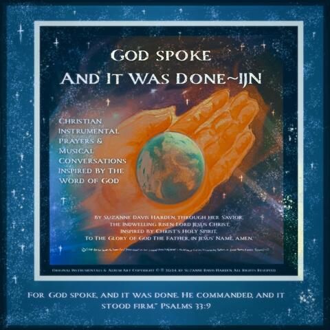 God Spoke And It Was Done ~ IJN