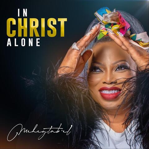 In Christ Alone