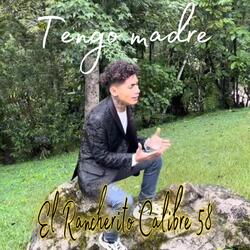 Tengo Madre