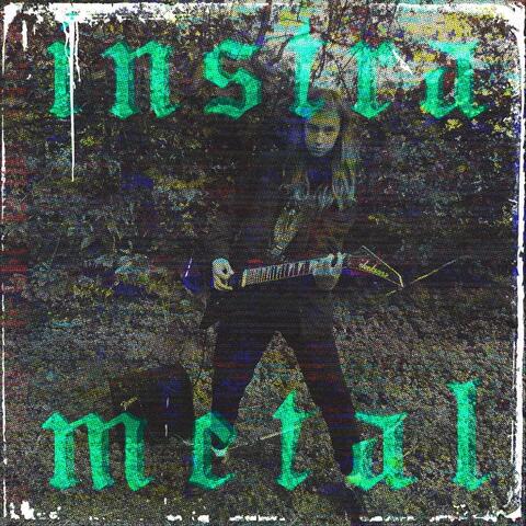 Instra Metal (Demo)