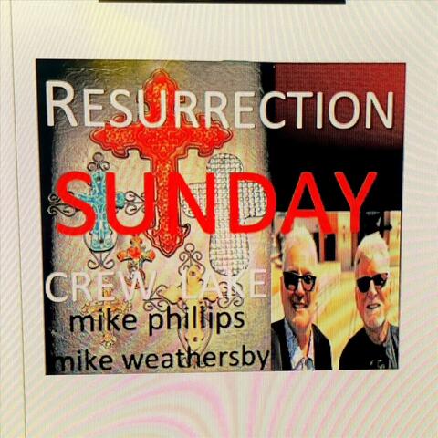 RESURRECTION SUNDAY