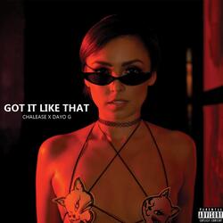 Got It Like That (feat. Dayo G)