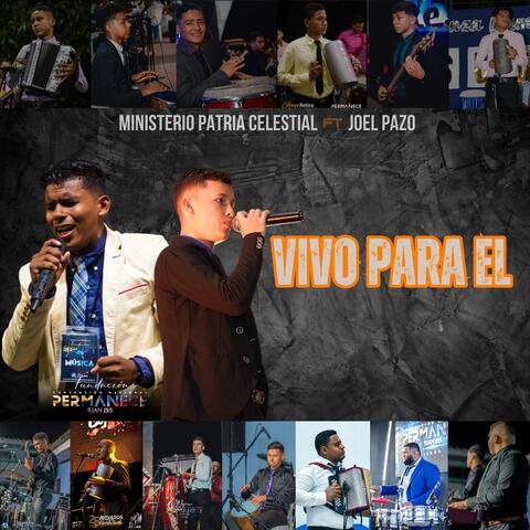 Vivo para El (feat. Joel Pazo)