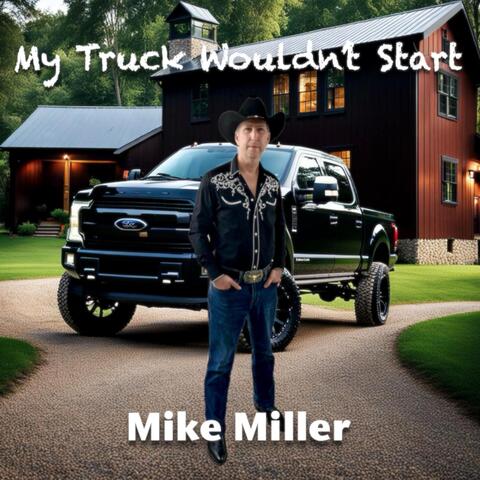 My Truck Wouldn't Start