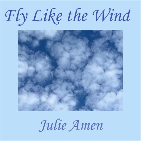 Fly Like the Wind