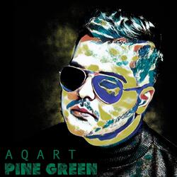Pine Green (feat. Messy Codes)