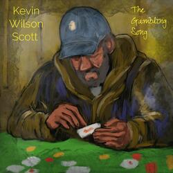 The Gambling Song