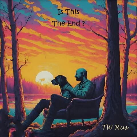 Is This The End?