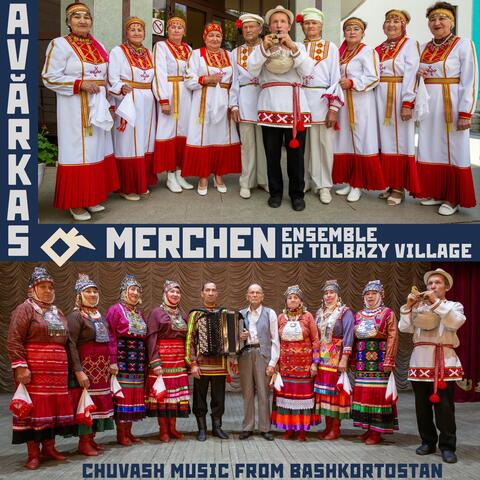 Avărkas: Chuvash Music from Bashkortostan