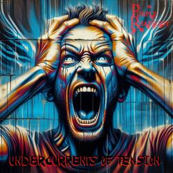 Undercurrents of Tension