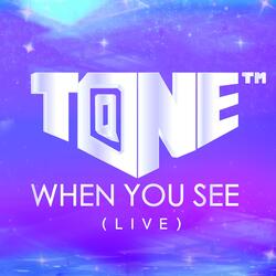 When You See (Live)