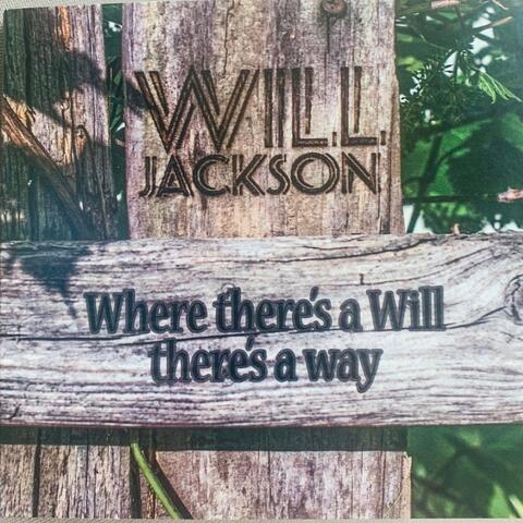 Where There's a Will There's a Way