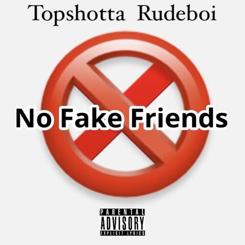 No Fake Friends