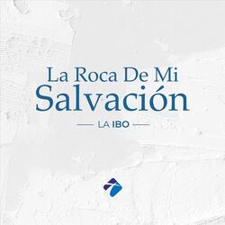 La Roca de Mi Salvación (Pista)