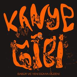 Kanye Gibi (feat. Yeni Dünya Düzeni)