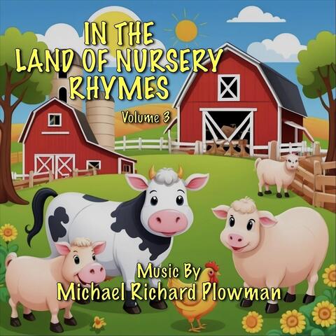 In the Land of Nursery Rhymes, Vol. 3
