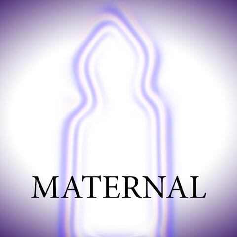 MATERNAL