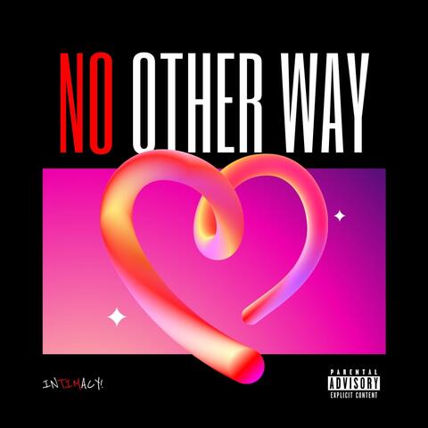 No Other Way