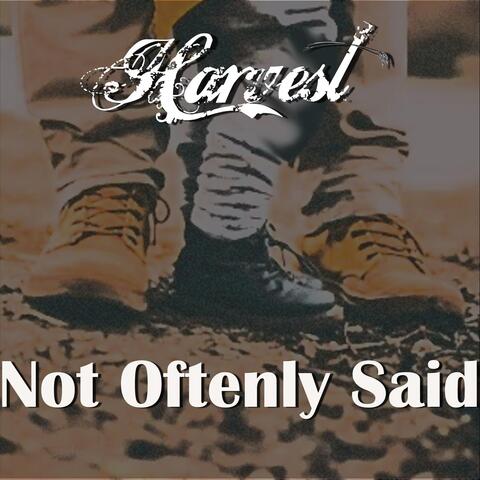 Not Oftenly Said
