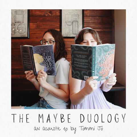 The Maybe Duology EP