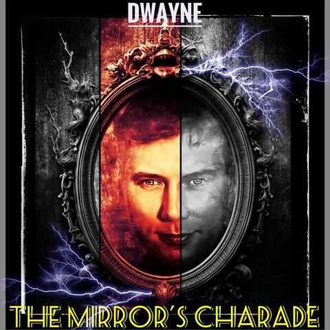 The Mirror's Charade