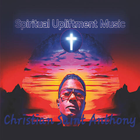 Spiritual Upliftment Music