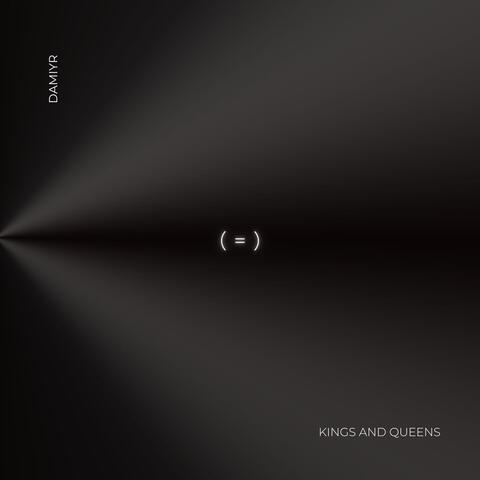 Kings and Queens