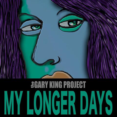 My Longer Days