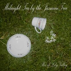 Midnight Tea by the Jasmine Tree