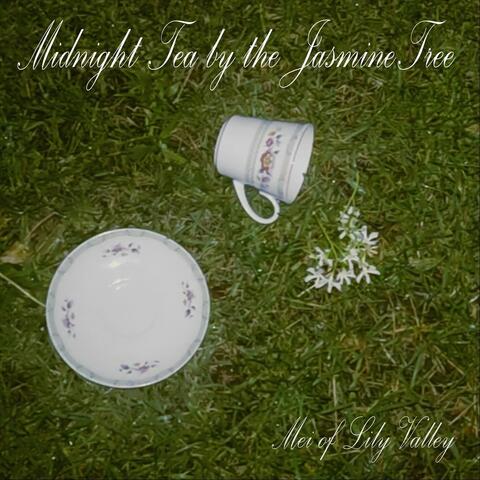 Midnight Tea by the Jasmine Tree