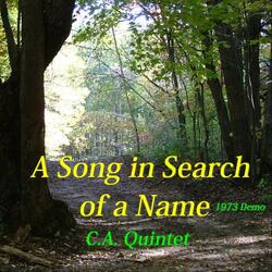 A Song in Search of a Name (1973 Demo)