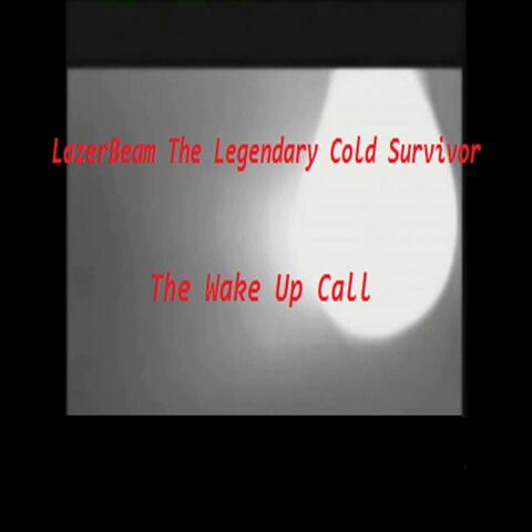 The Wake up Call
