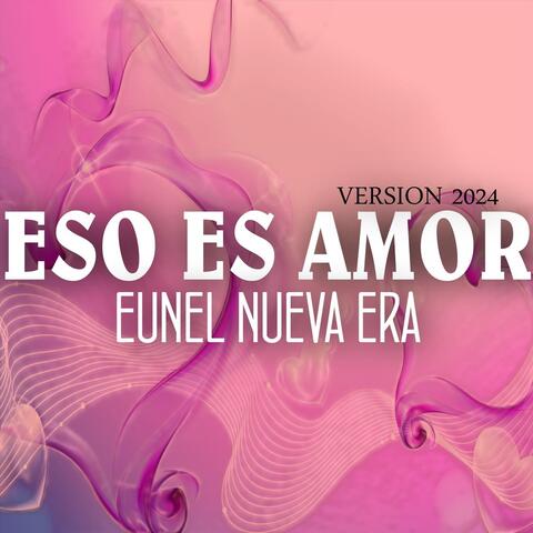 Eso Es Amor