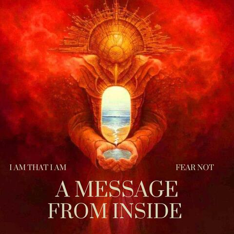 A Message from Inside
