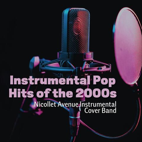 Instrumental Pop Hits of the 2000s