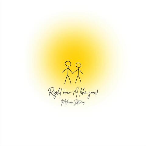 Right Now (I Like You)