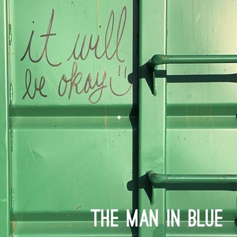 It Will Be Okay