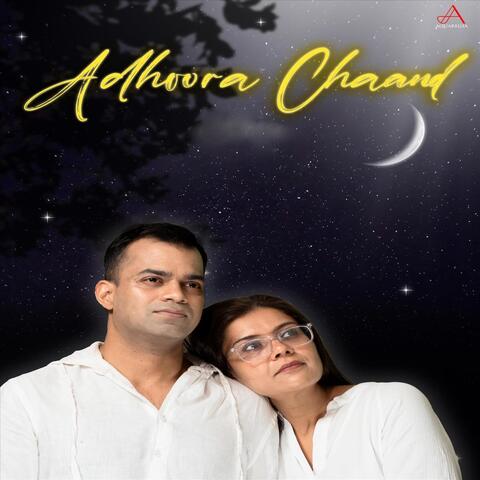Adhoora Chaand