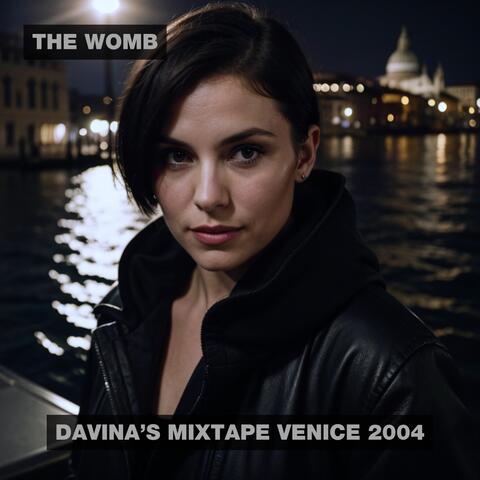 Davina's Mixtape Venice 2004