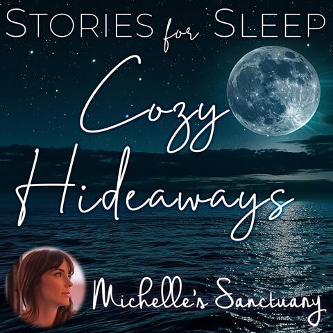 Stories for Sleep: Cozy Hideaways