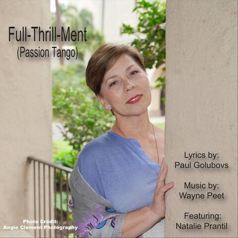 Full-Thrill-Ment (Passion Tango)