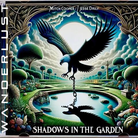 Shadows in the Garden