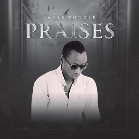 Praises