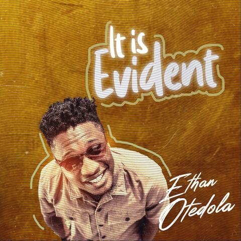 It Is Evident