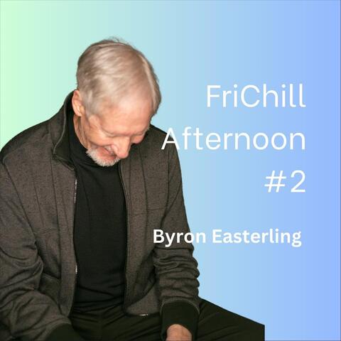 Frichill Afternoon #2
